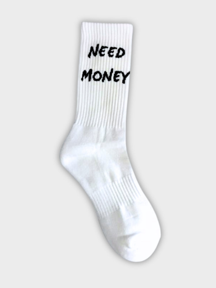 WHITE SOCKS WITH NEED MONEY TEXT - MONEY SOCKS